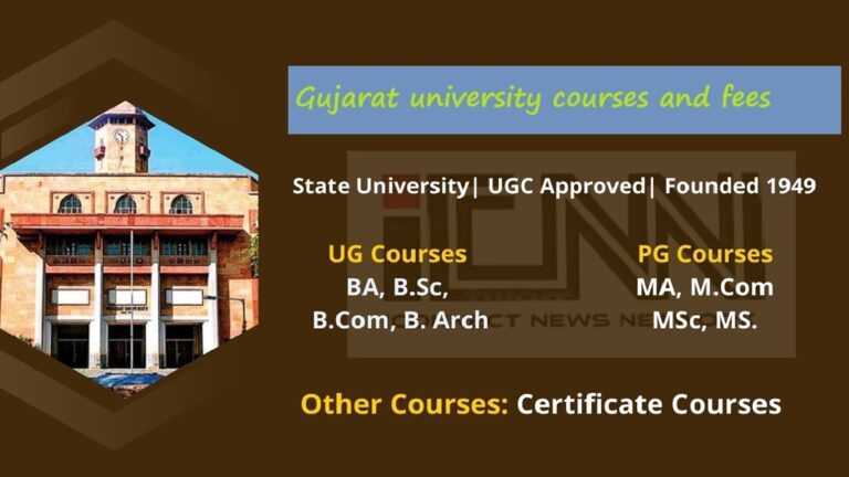 Gujarat university courses and fees